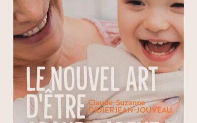 Le nouvel art d’être grand-parent